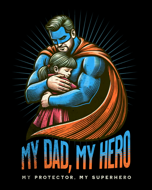 My Dad , My Hero